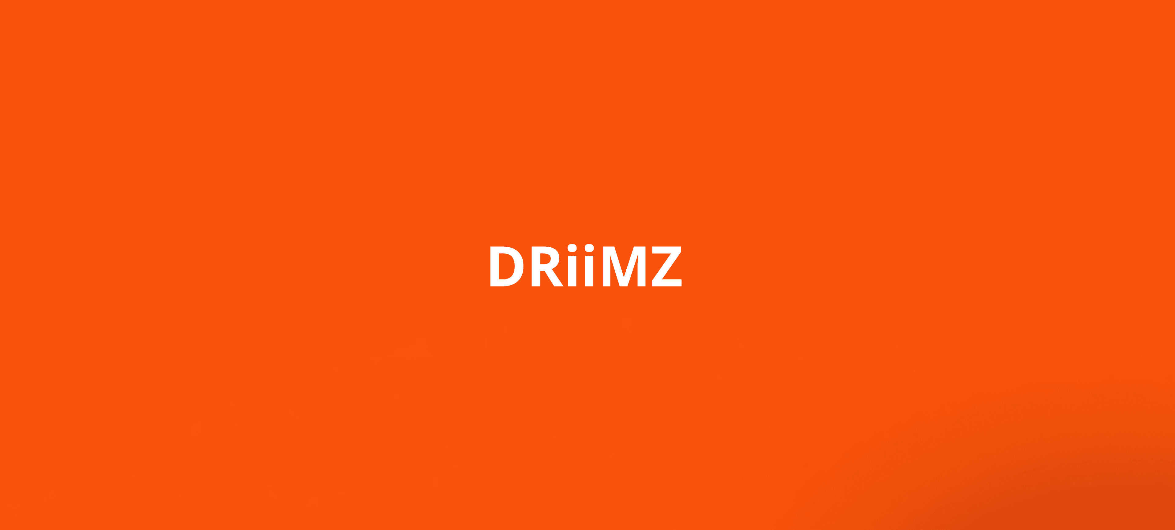 DRiiMZ